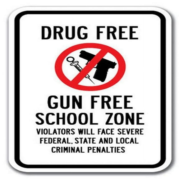 Drug Free Gun Free School Zone Violators Will Face Severe Federal, State And Local Criminal Penalties Sign 12" x 18" Heavy Gauge Aluminum Signs