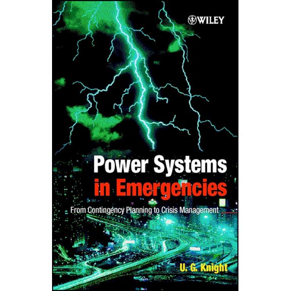 Power Systems in Emergencies: From Contingency Planning to Crisis Management, (Hardcover)