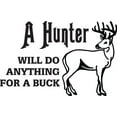 thumbnail image 1 of Do It Yourself Wall Decal Sticker A Hunter Will Do Anything Kids Boys Bed Room Size: 14 X28", 1 of 1