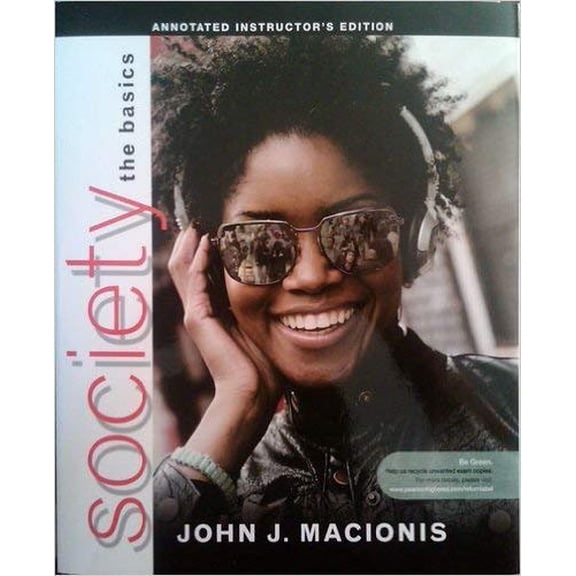 Pre-Owned Annotated Instructor's Edition for Society:The Basics Paperback