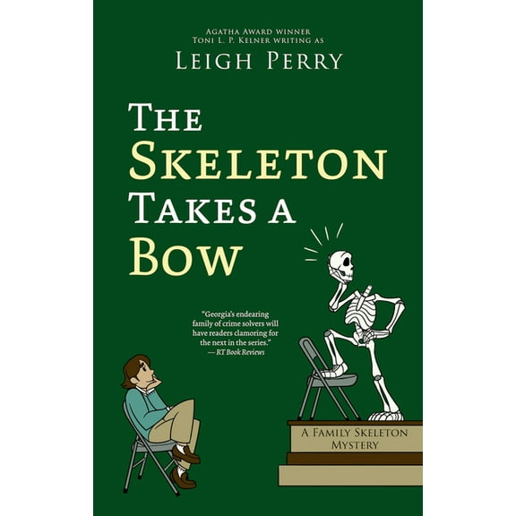 Family Skeleton The Skeleton Takes a Bow, (Paperback)