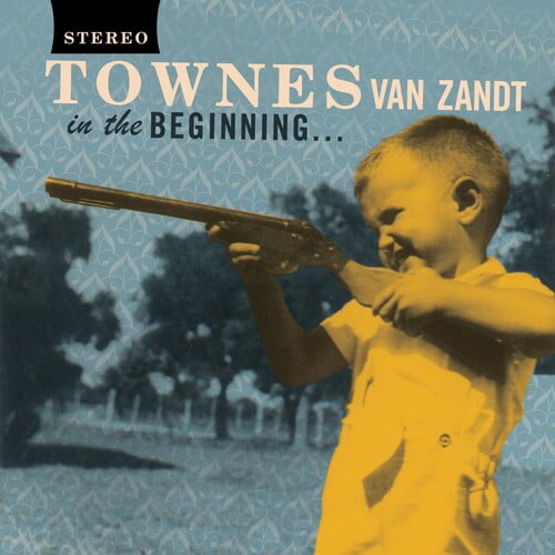 Townes Van Zandt - In the Beginning - Music & Performance - CD