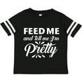 thumbnail image 3 of Inktastic Feed Me and Tell Me I'm Pretty Girls Toddler T-Shirt, 3 of 5