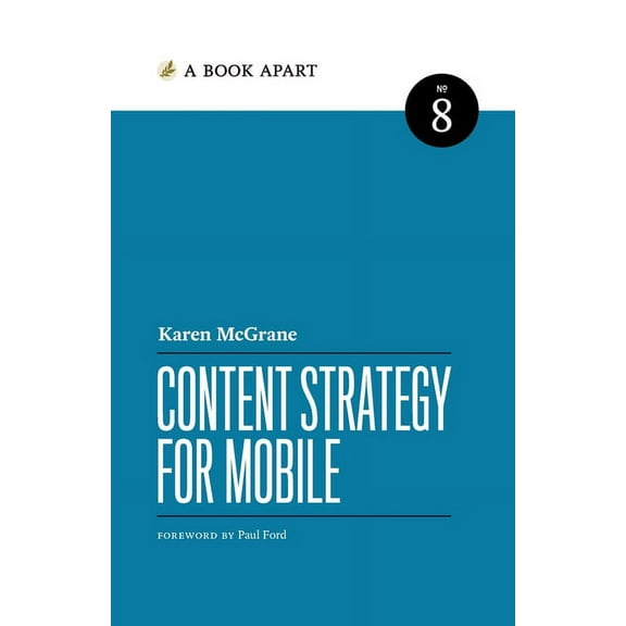Content Strategy for Mobile (Paperback)