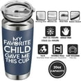 thumbnail image 3 of Gifts for Dad from Daughter Son - Dad Gifts - My Favorite Child Give Me This Cup Tumbler - Father''s Day Gifts, Christmas Gifts for Dad, Birthday Presents for Men New Dad Bonus Dad Husband, 20 Oz Cup, 3 of 6