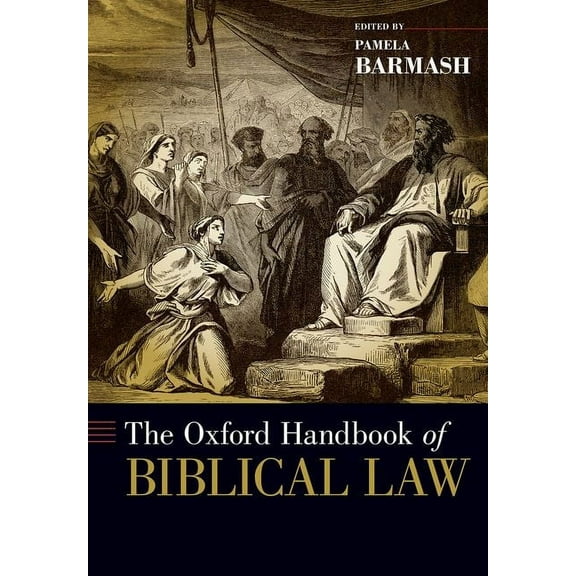 Oxford Handbooks Oxford Handbook of Biblical Law, (Hardcover)