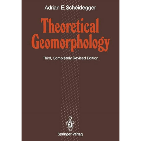 Theoretical Geomorphology, (Paperback)