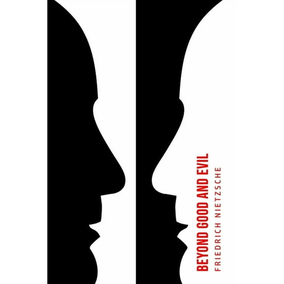 Beyond Good and Evil, (Paperback)