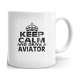 thumbnail image 1 of LINCOLN AVIATOR Keep Calm and Drive Tea Ceramic Mug, 1 of 3