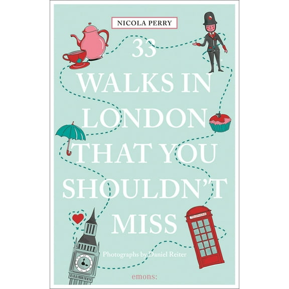 33 Walks in London That You Shouldn't Miss (Revised & Updated) (Paperback)