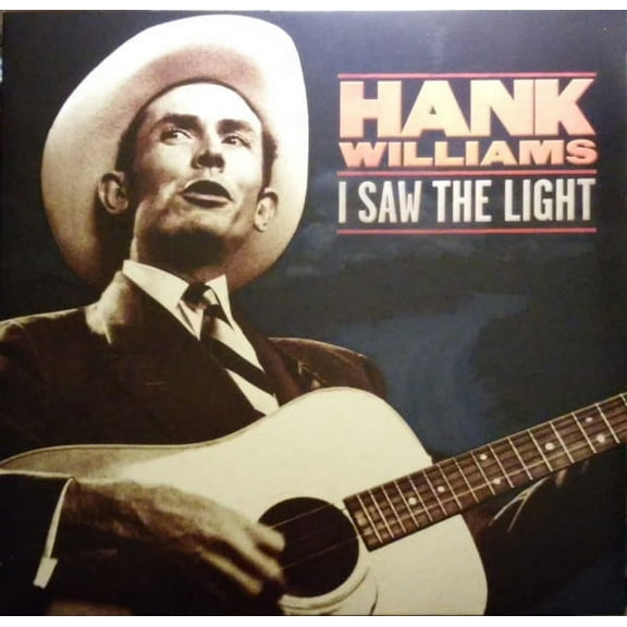 Hank Williams – I Saw The Light (Vinyl)