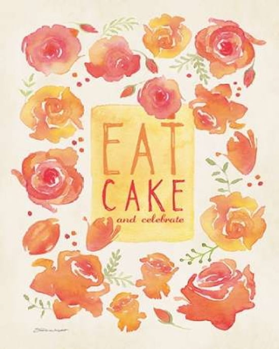 Posterazzi Eat Cake