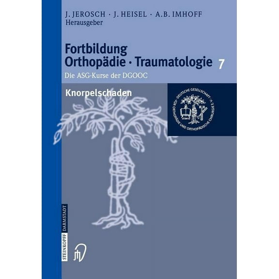 Fortbildung Orthopädie - Traumatologie Knorpelschaden, Book 7, (Paperback)