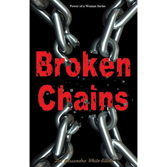Broken Chains, (Paperback)