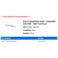 thumbnail image 2 of Rear Parking Brake Cable - Compatible with 2004 - 2007 Ford Focus 2005 2006, 2 of 2