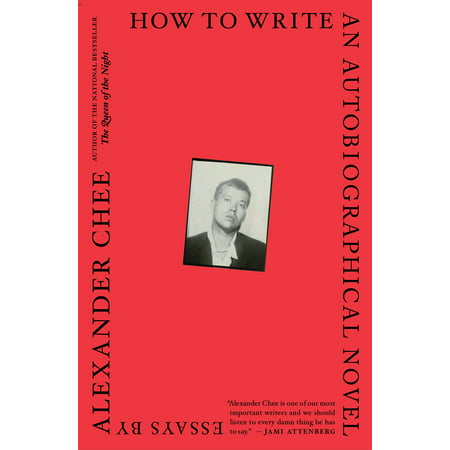 How to Write an Autobiographical Novel : Essays