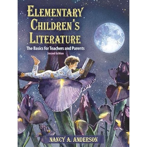 Pre-Owned Elementary Children's Literature: The Basics for Teachers and Parents (Paperback) 0205452299 9780205452293