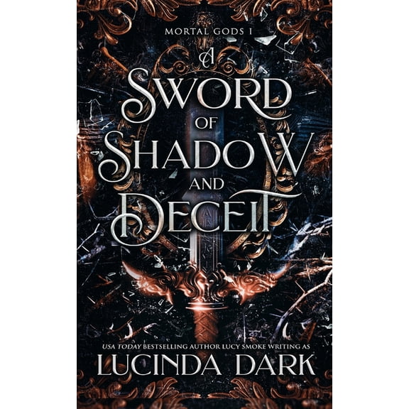 A Sword of Shadow and Deceit, (Paperback)