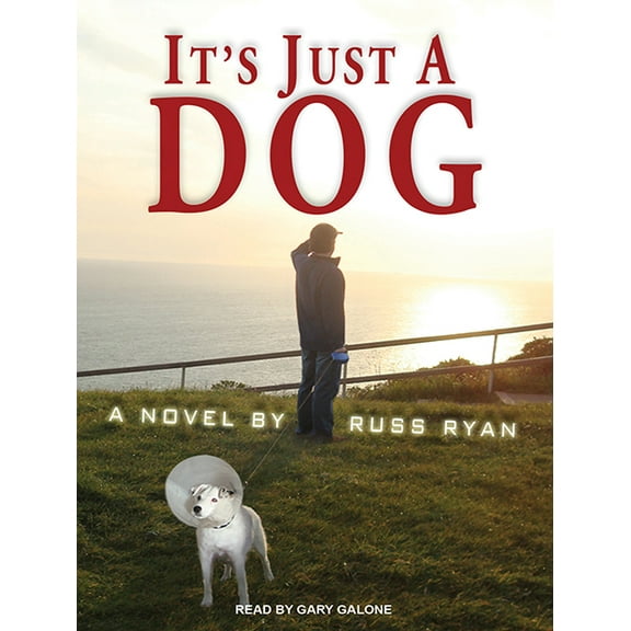 It's Just a Dog (Audiobook)