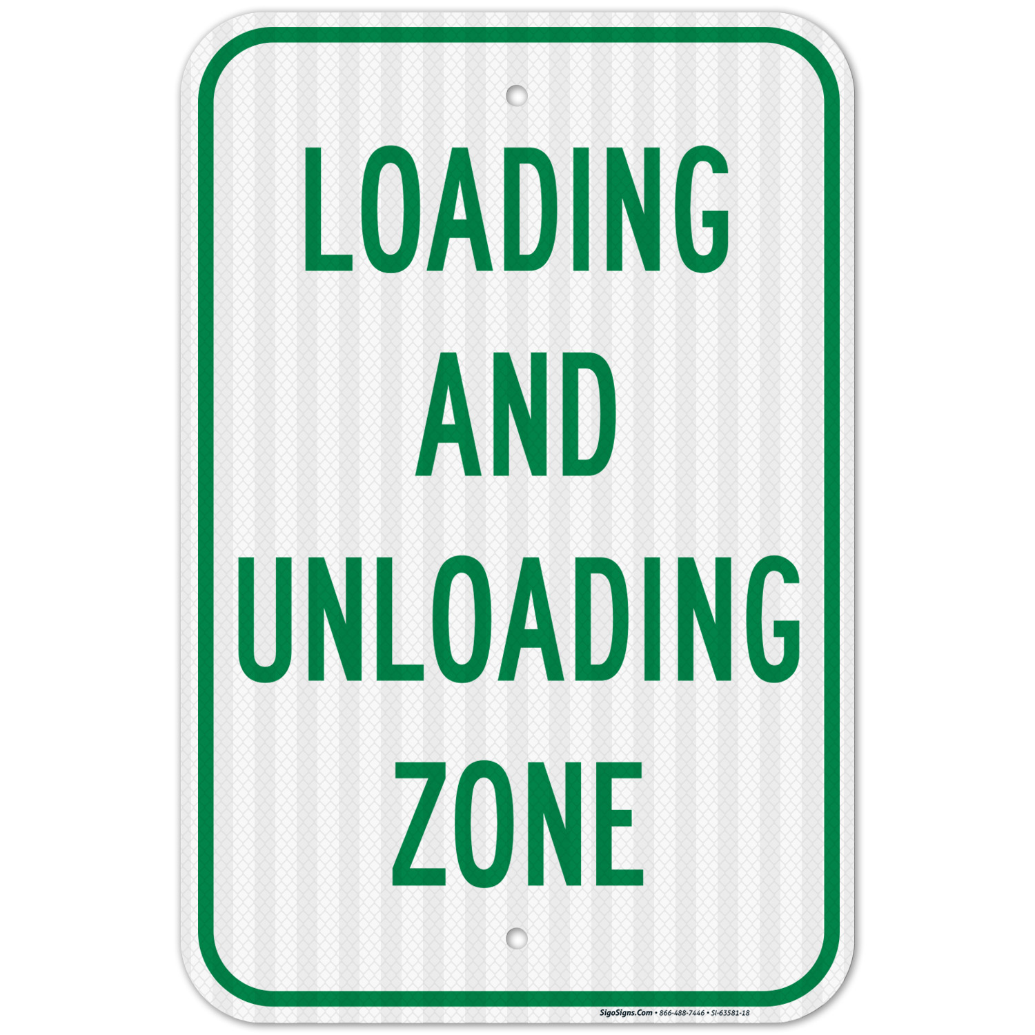 Loading And Unloading Zone Sign, - Walmart.com