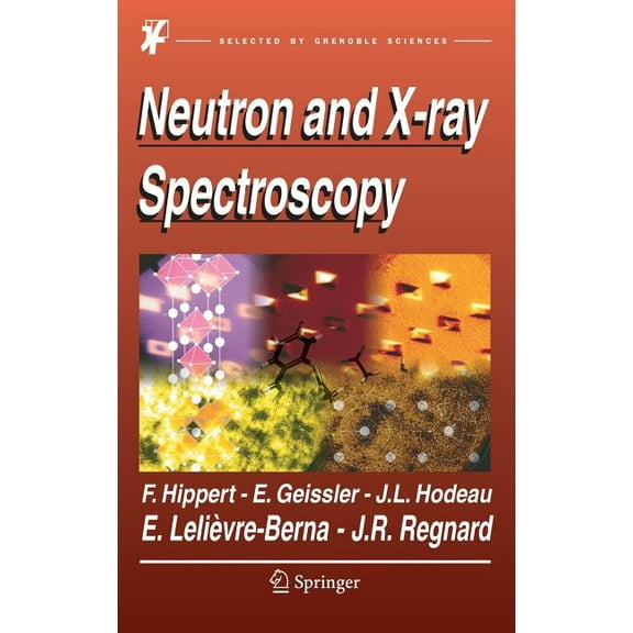 Neutron and X-Ray Spectroscopy, (Hardcover)