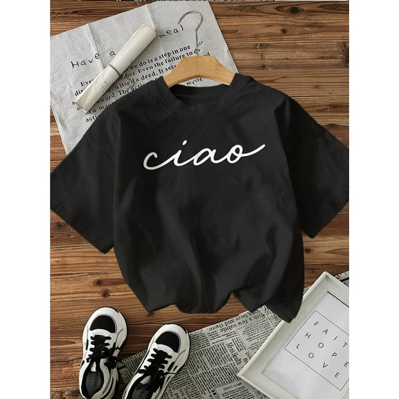 100% Knit Fabric Casual Crew Neck Short Sleeve "Ciao" Letter Print Tee - Women's T-Shirt - All-Season Regular Length Top for Spring & Summer