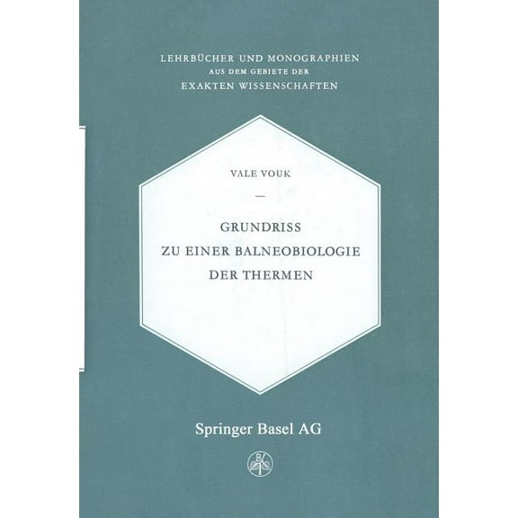 Grundriss Zu Einer Balneobiologie Der Thermen, (Paperback)