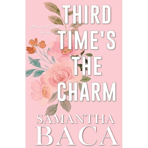 Third Time's The Charm (Special Edition), (Paperback)