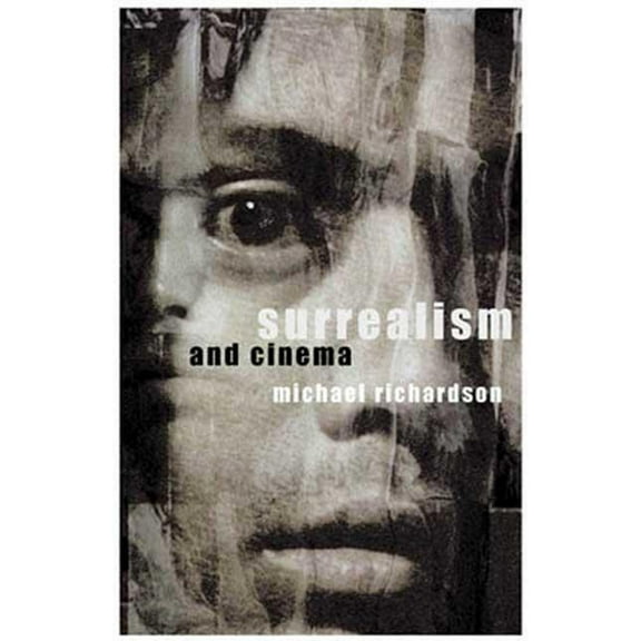Surrealism and Cinema, (Paperback)