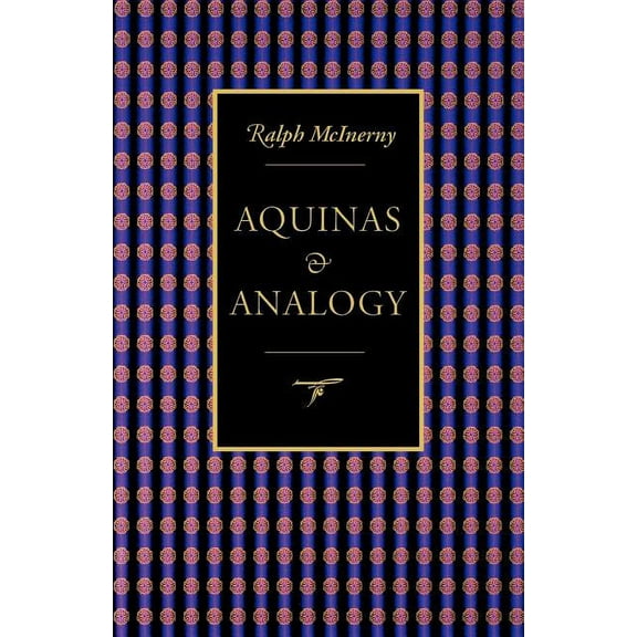 Aquinas and Analogy, (Paperback)