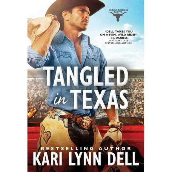 Texas Rodeo Tangled in Texas, Book 2, (Paperback)