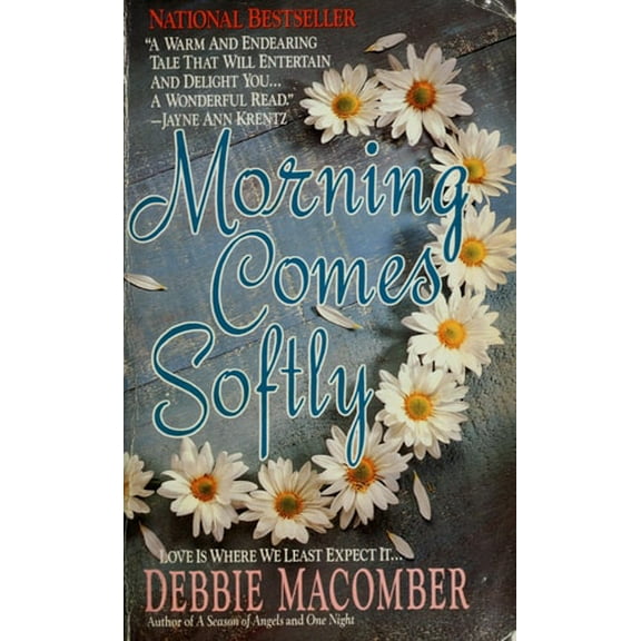 Pre-Owned Morning Comes Softly (Paperback) 0061080632 9780061080630