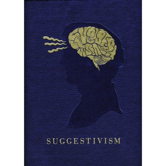 Pre-Owned Suggestivism (Hardcover) 1584234474 9781584234470