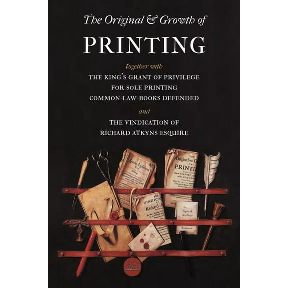 The Original and Growth of Printing (Paperback)