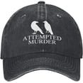 thumbnail image 1 of Crow Hat Attempted-Murder Hat Baseball Cap for Women Men, 1 of 8
