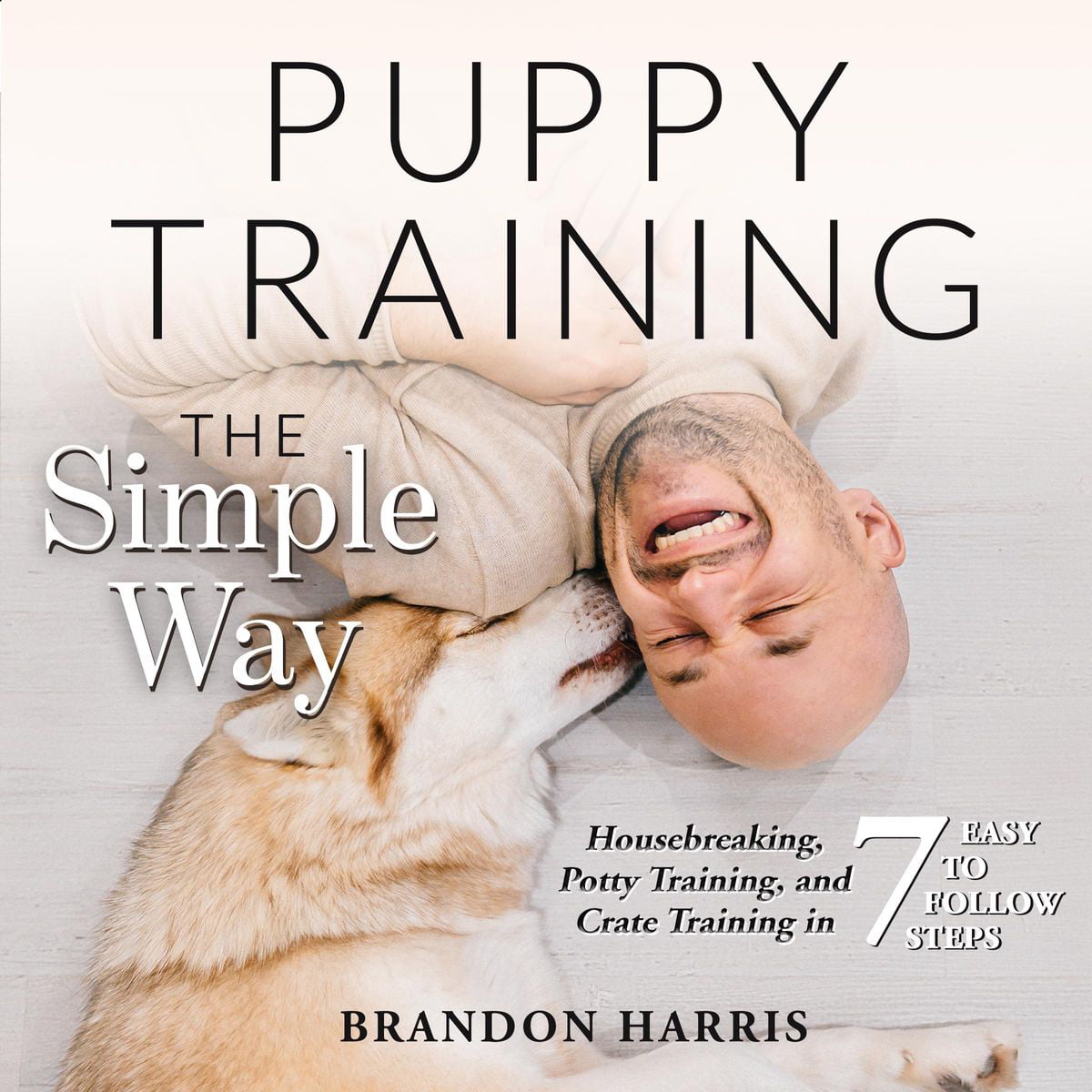 Puppy Training The Simple Way Housebreaking Potty Training And Crate Training In 7 Easy To Follow Steps Audiobook Walmart Com Walmart Com,Ham Hock And Beans Soup Recipe