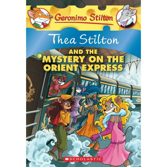 Pre-Owned Thea Stilton and the Mystery on the Orient Express (Thea Stilton #13) (Paperback) 0545341051 9780545341059