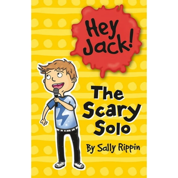 Hey Jack! The Scary Solo, (Paperback)