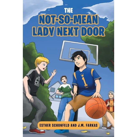 The Not-So-Mean Lady Next Door, (Paperback)