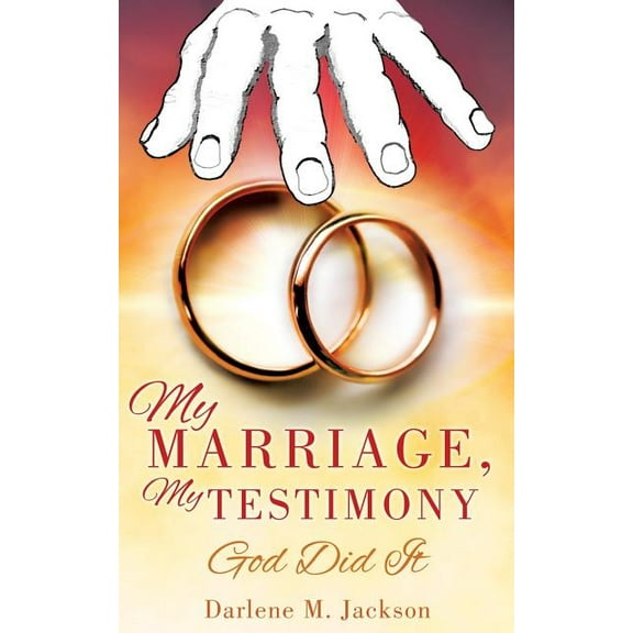 My Marriage, My Testimony, (Paperback)