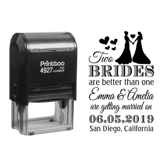 Printtoo Personalized Black Self Inking Two Brides Are Better Than One Favor Stamp Custom Wedding Favor Rubber Stamper-60 x 40 mm