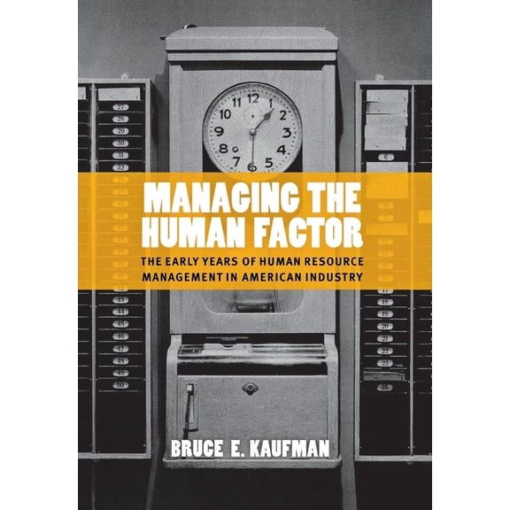 Managing the Human Factor, (Hardcover)