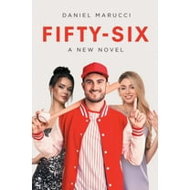 Fifty-Six: A New Novel, (Paperback)