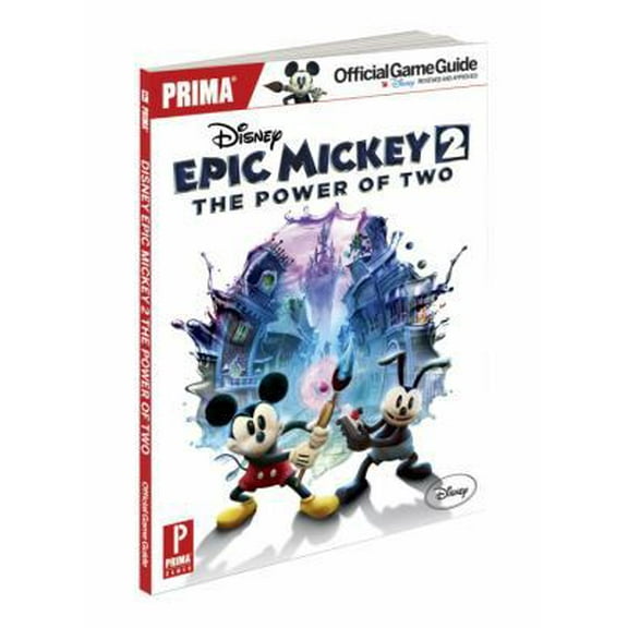 Pre-Owned Disney Epic Mickey 2: The Power of Two: Prima Official Game Guide (Paperback) 0307895262 9780307895264