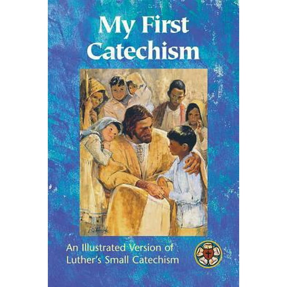 Pre-Owned My First Catechism (Hardcover) 0758607903 9780758607904