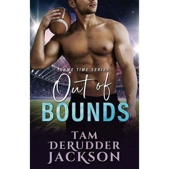 Game Time: Out of Bounds (Paperback)