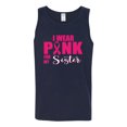 thumbnail image 2 of I Wear Pink for My Sisiter Survivor Awareness Mens Graphic Tank Top, Navy, X-Large, 2 of 3