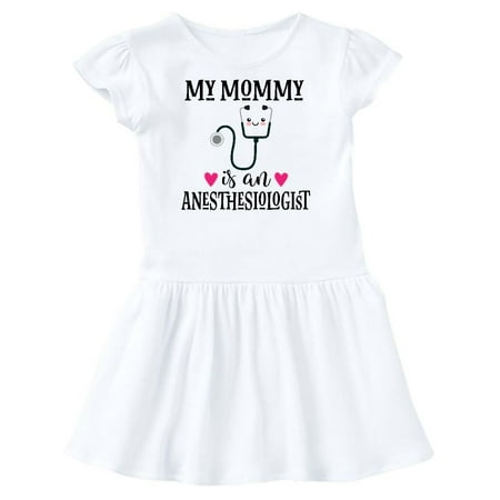 

Inktastic Anesthesiologist Mom Baby Gift Gift Toddler Girl Dress