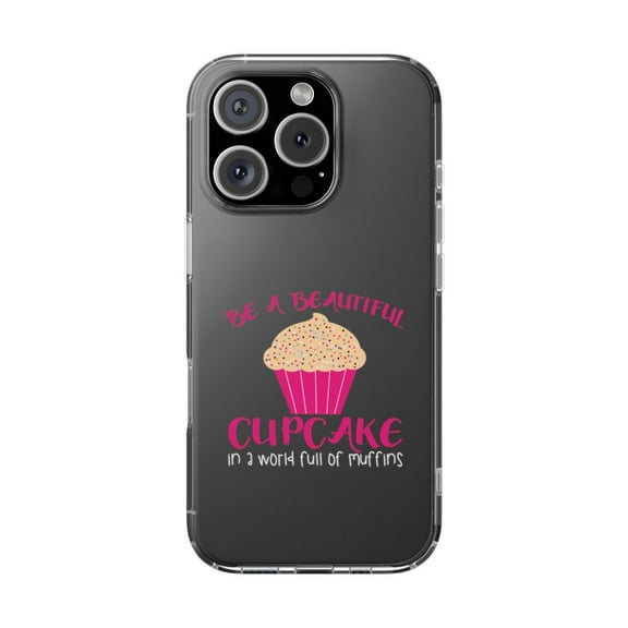 Clear Hybrid Shockproof Case for Apple iPhone 16 PRO - Be a Beautiful Cupcake Design