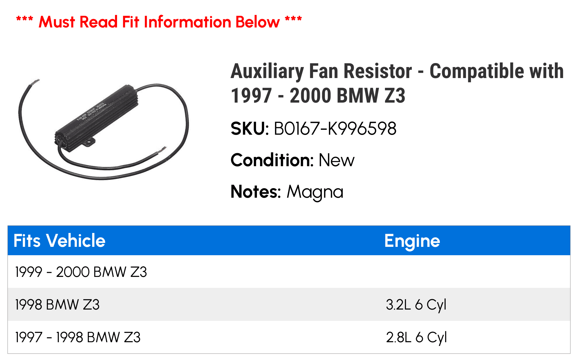 Auxiliary Fan Resistor - Compatible with 1997 - 2000 BMW Z3 1998 1999